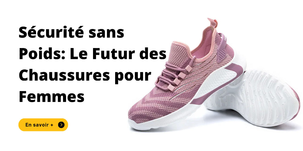 Sécurité sans Poids: Le Futur des Chaussures pour Femmes